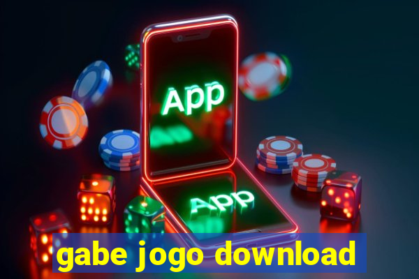 gabe jogo download